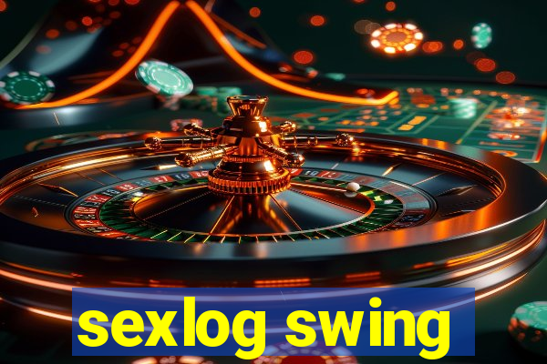 sexlog swing